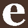 Avalisa Letter - Lower Case 'e' Stretched Wall Art