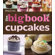 Wiley Betty Crocker Big Book of Cupcakes