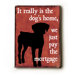Dog's Home Wood Sign