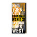 New York City Transit Wood Sign