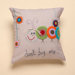"Don't Bug Me" Living Life Pillow