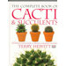 The Complete Book of Cacti & Succulents