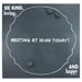 Dasher Be Kind Loving and Happy Chalk Board