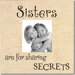Sisters Are For... Memory Box