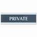 Century Series Office Sign, Private