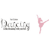 Dancing is Dreaming Wall Decal