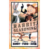 Bugs, Daffy, and Elmer Fudd Retro Rabbit Seasoning Poster Wall Art
