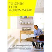 It's Lonely in the Modern World