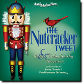 The Nutcracker Tweet CD