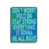 Don't Worry Planked Wood Sign - 20" x 14"