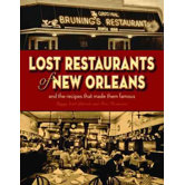 Lost Restaurants of New Orleans