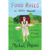 Food Rules; An Eater's Manual