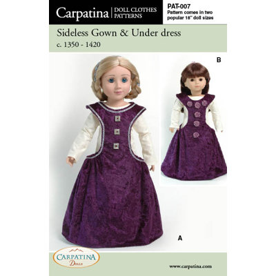 Carpatina Clothes Pattern Doll Medieval Side less Gown