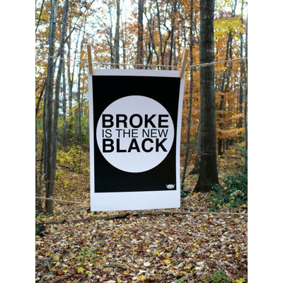 Yankee Hipster Broke is the New Black Poster